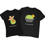 Dúo De Playeras De Pareja- Novios-tu Eres-aguacate-guacamole