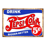 1 Cartel Metalico Letrero Bebida Soda Pepsi Logo  40x28 Cms