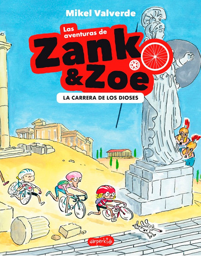 Las Aventuras De Zank Y Zoe - Mikel Valverde