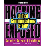 Hacking Exposed Unified Communications  And  Voip Security S