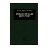 Derecho Civil Mexicano V: Obligaciones Volumen I