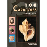 Cien Caracoles Argentinos