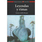 Leyendas Y Rimas - Gustavo Adolfo Bécquer Ed Vicens Vives