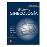 Williams Ginecología Mcgraw-hill 2017 3ªed