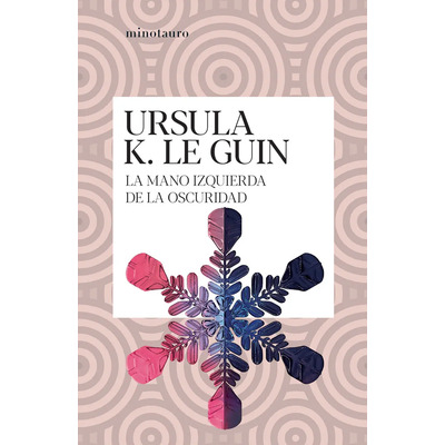 La Mano Izquierda De La Oscuridad: No aplica, de Le Guin, Ursula K.. Serie No aplica, vol. No aplica. Editorial Minotauro, tapa pasta blanda, edición 1 en español, 2023 | Envío gratis