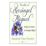 Libro Decretos Al Arcangel Miguel De Prophet Elizabeth Clare
