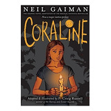 Book : Coraline: The Graphic Novel - Neil Gaiman
