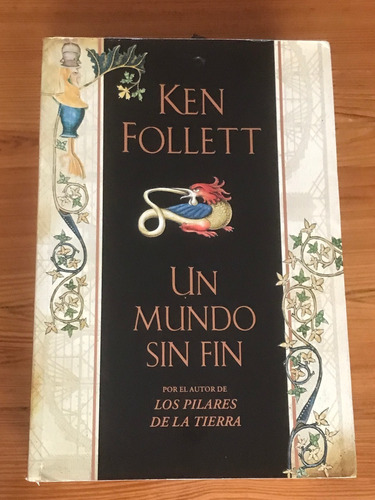 Un Mundo Sin Fin - Ken Follett -