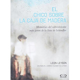 * El Chico Sobre La Caja De Madera * Leon Leyson