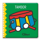 Libro Mio Tambor Sigmar 130690 Cuento Infantil Niño Bebe C