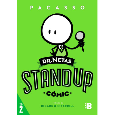 Dr. Netas. Stand Up (cómic) 2 - Dr. Netas. Stand Up (cómic), De Pacasso, Pacasso. Editorial Plan B (2022)