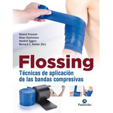 Flossing - Roland Kreutzer / Klass Stechmann