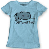 Cat Gato Meow I Can Adult Today Blusa Dama  Rott Wear