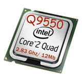 Processador Intel Core 2 Quad Q9550  2.8ghz 
