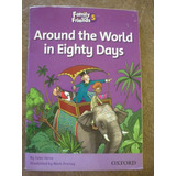 Around The World In Eighty Days - Oxford - Family&friends 5