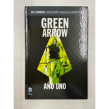 Novela Grafica Green Arrow Año Uno - Dc Comics
