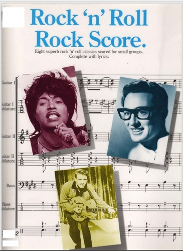 Rock N´roll Rock Score * 8 Partituras Voz Guitarra Bajo Bate