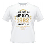 Camisa Personalizada Vida Começa Aos Quarenta 1980 Barato