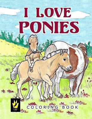 Libro I Love Ponies Coloring Book - Ellen Sallas