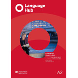 Language Hub Elementary A2 - Student's Book + App, De Maggs, Peter. Editorial Macmillan, Tapa Blanda En Inglés Internacional, 2019