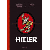 Libro Hitler. La Verdadera Historia ¡de Verdad! - Swysen, B