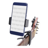 Soporte Pinza Celular Smartphone Atril Guitarra Bajo Capo