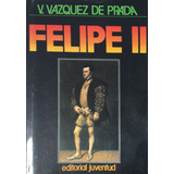 Felipe Ii