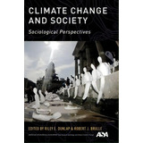 Climate Change And Society, De Riley E. Dunlap. Editorial Oxford University Press Inc, Tapa Blanda En Inglés