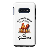 Fundas Galaxy S10e Con Diseño De Gallinas Personalizado