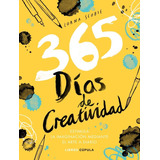 365 Dã­as De Creatividad - Scobie, Lorna
