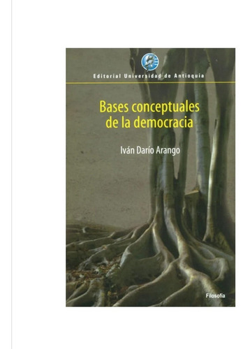 Bases Conceptuales De La Democracia ( Nuevos/ Originales)