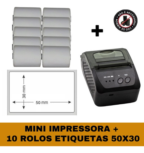 Mini Impressora Bluetooth + 10 Rolos Etiqueta Adesiva 57x30