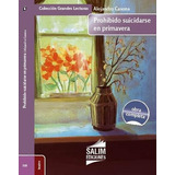 Prohibido Suicidarse En Primavera - A. Casona - Salim