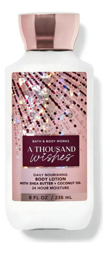  A Thousand Wishes Crema Líquida- Bath And Body Works