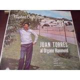 Lp Juan Torres Al Organo Hammond,