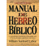 Manual De Hebreo Biblico Volumen Ii Rustica®