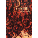 Efeito Lilith, De Mello, Maína. Editora Alaúde Editorial Ltda., Capa Mole Em Português, 2019