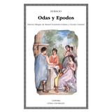 Odas Y Epodos, De Horácio. Serie Letras Universales Editorial Cátedra, Tapa Blanda En Español, 2004