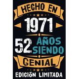 Regalo De Cumpleaños 1971 Para Hombre Mujer De 52 Años: Rega