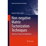 Libro Non-negative Matrix Factorization Techniques : Adva...