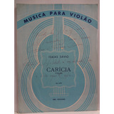 Partitura Violão Carícia Isaías Sávio - Valsa