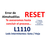 Reset Epson L1110 Almohadillas / Hazlo Tú Mismo.