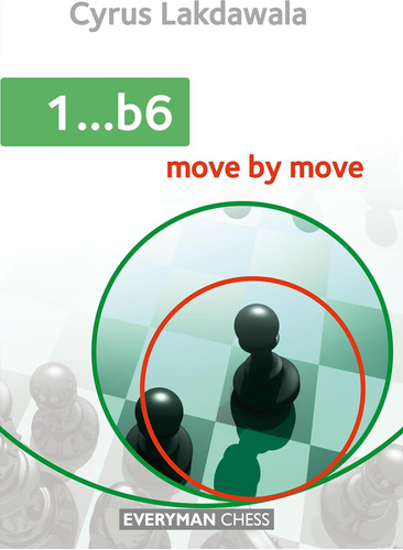 Libro:  1...b6: Move By Move