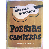 Poesías Camperas / Arsenio Cavilla Sinclair