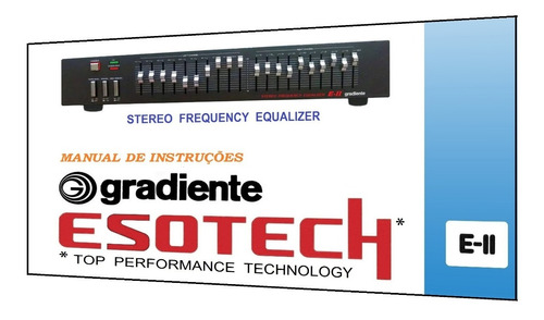 Manual Do Equalizador Gradiente E-2 (versão A Cores)