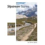 Libro Slipstream Stories, Return To The Source - Spots, S...
