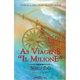 Livro As Viagens ''il Millione'' - Marco Polo [2001]