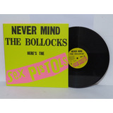 Lp Disco Vinil Sex Pistols Nevermind The Bollocks Importado