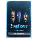 Livro Starcraft Remastered Guide Tips And Tricks