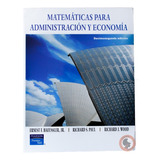 Matemáticas Para Administración Y Economía - 12ª Ed.